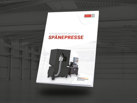 HEDELIUS Spänepresse, Wirtschaftlichkeit und Fertigungsoptimierung